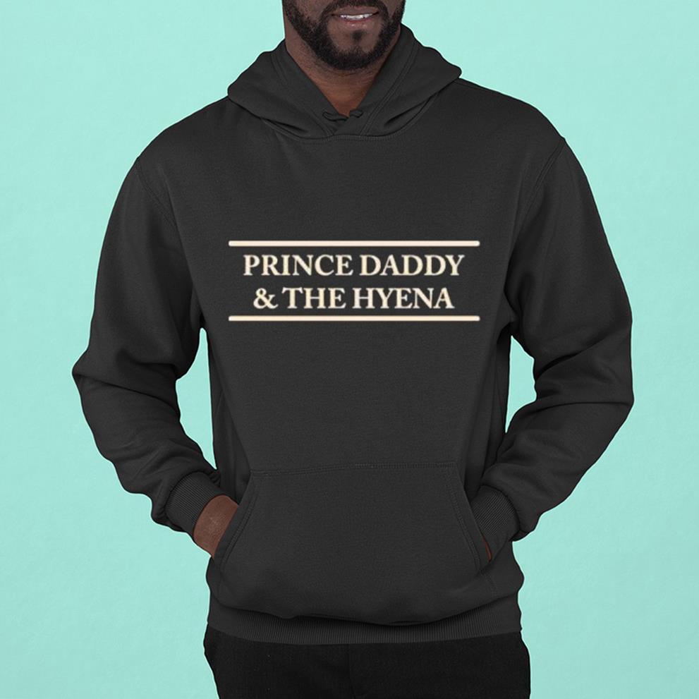 Prince Daddy & The Hyena shirt 1 MOTHERDAYSHIRTS NEWS