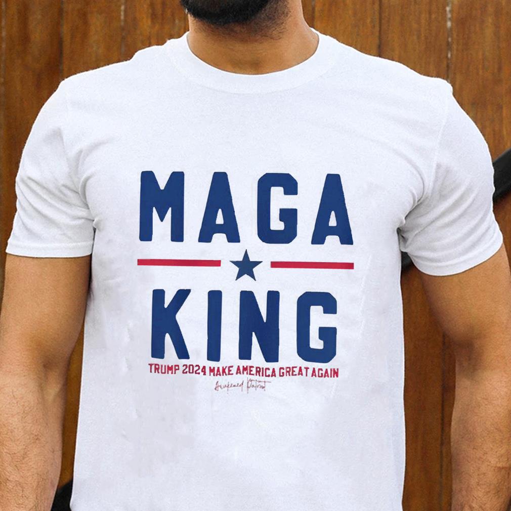 hh185 maga king trump 2024 make america great again signature shirt hoodie - Maga King Trump 2024 Make America Great Again Signature Shirt