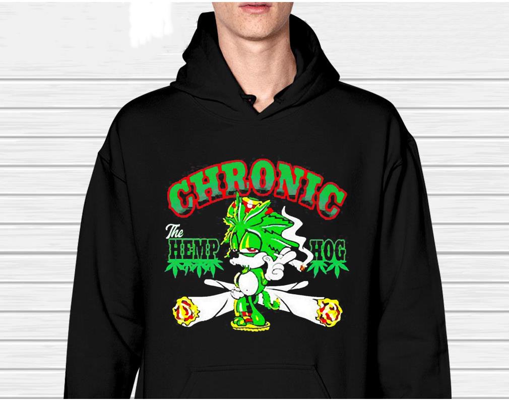Chronic The Hemp Hog Shirt 1