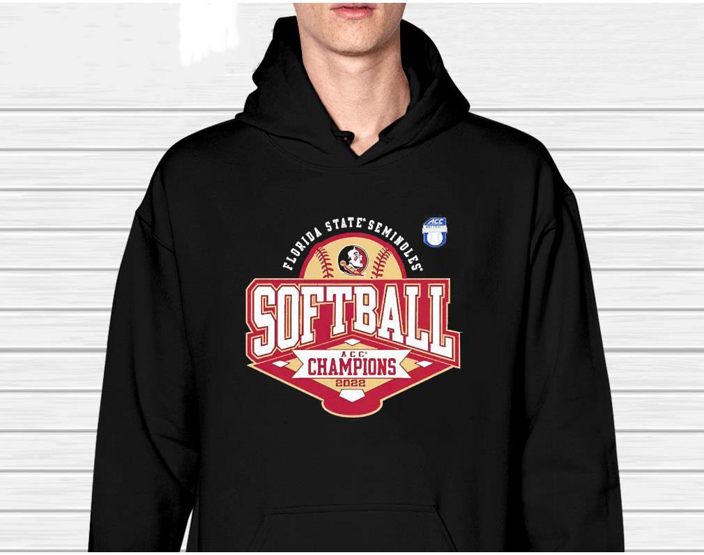 hh195 florida state seminoles 2022 acc softball conference tournament champions shirt hoodie - Florida State Seminoles 2022 ACC Softball Conference Tournament Champions shirt