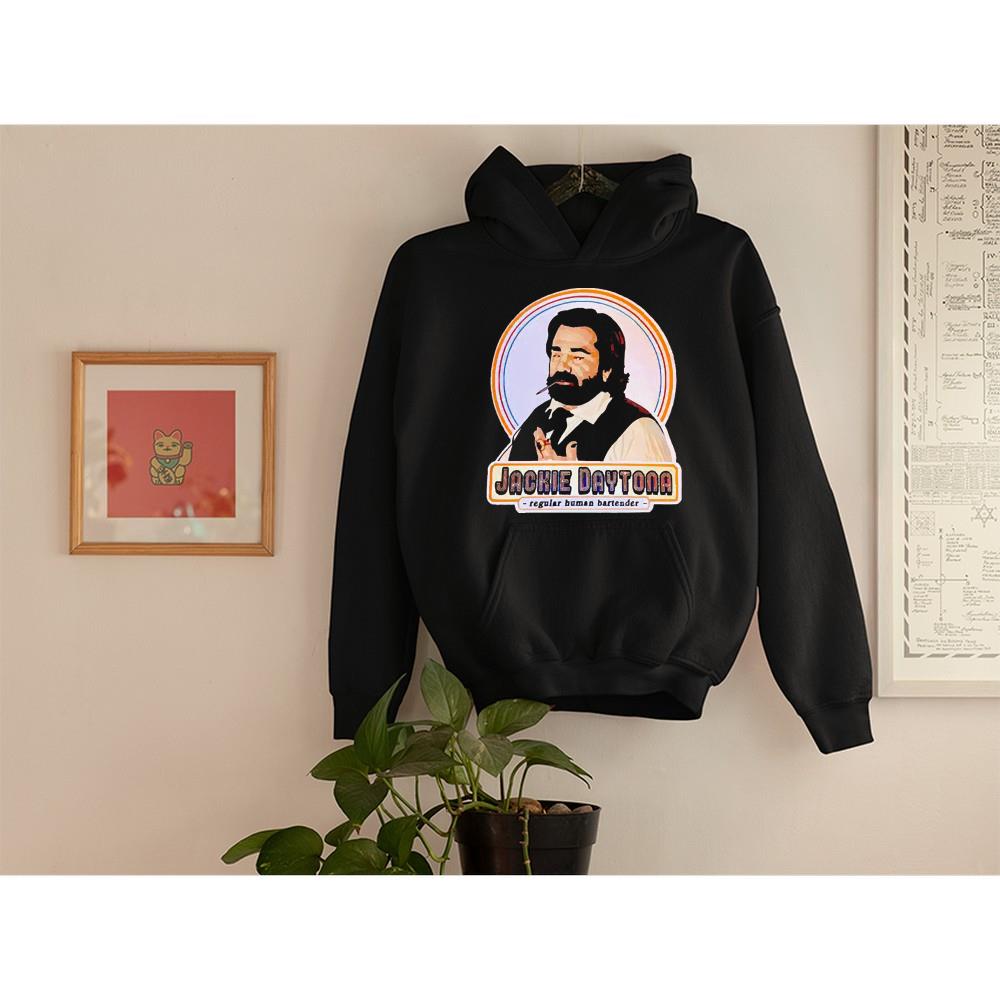 Jackie Daytona regular human bartender shirt