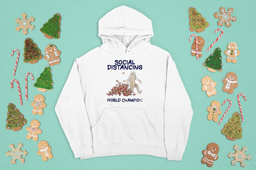 hh204 bigfoot social distancing world champion shirt hoodie - Bigfoot Social Distancing World Champion Shirt