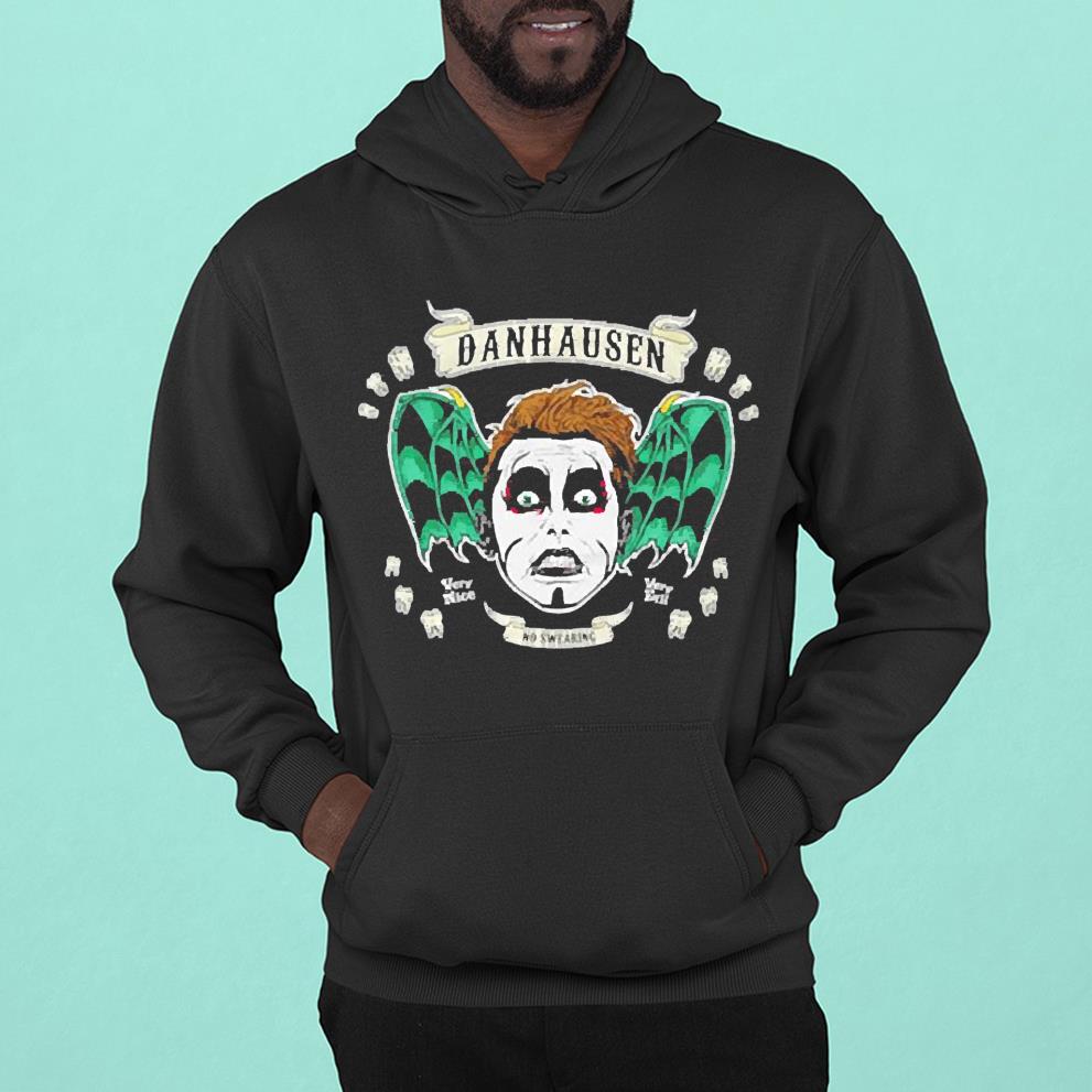 hh205 danhausen no swearing shirt hoodie - Danhausen No Swearing Shirt