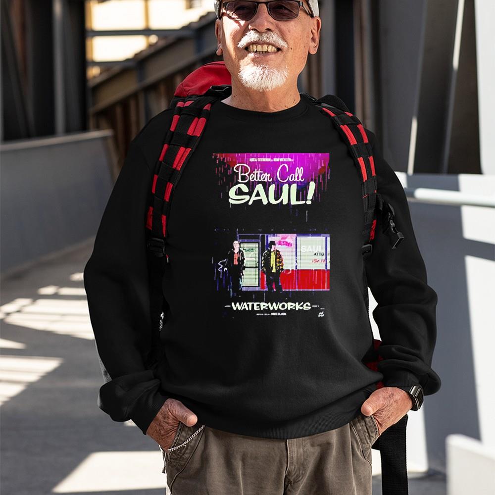 Better Call Saul waterworks Saul Goodman shirt