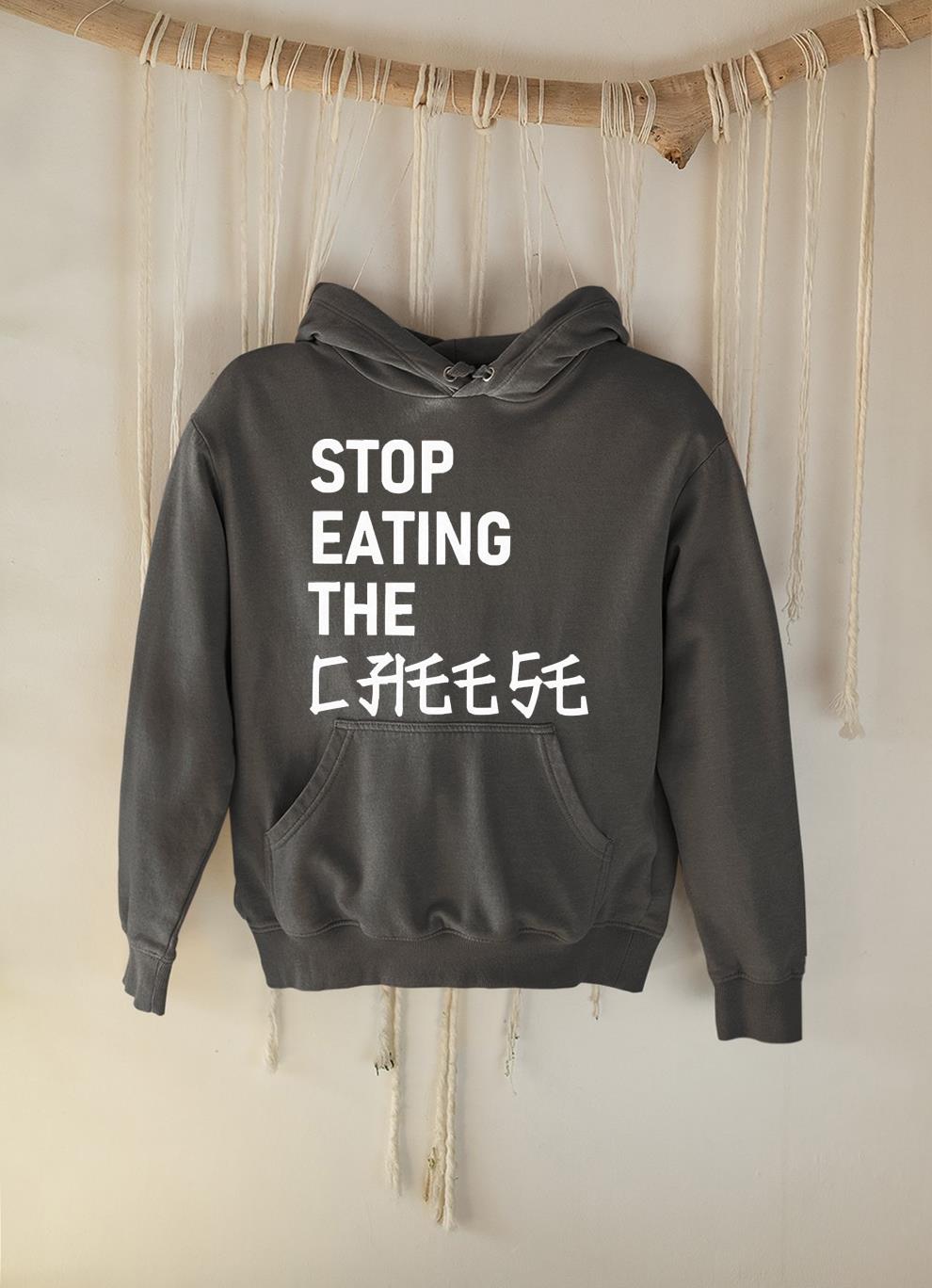 Stop eating the Cheese shirt 1 mydisneyshirt news