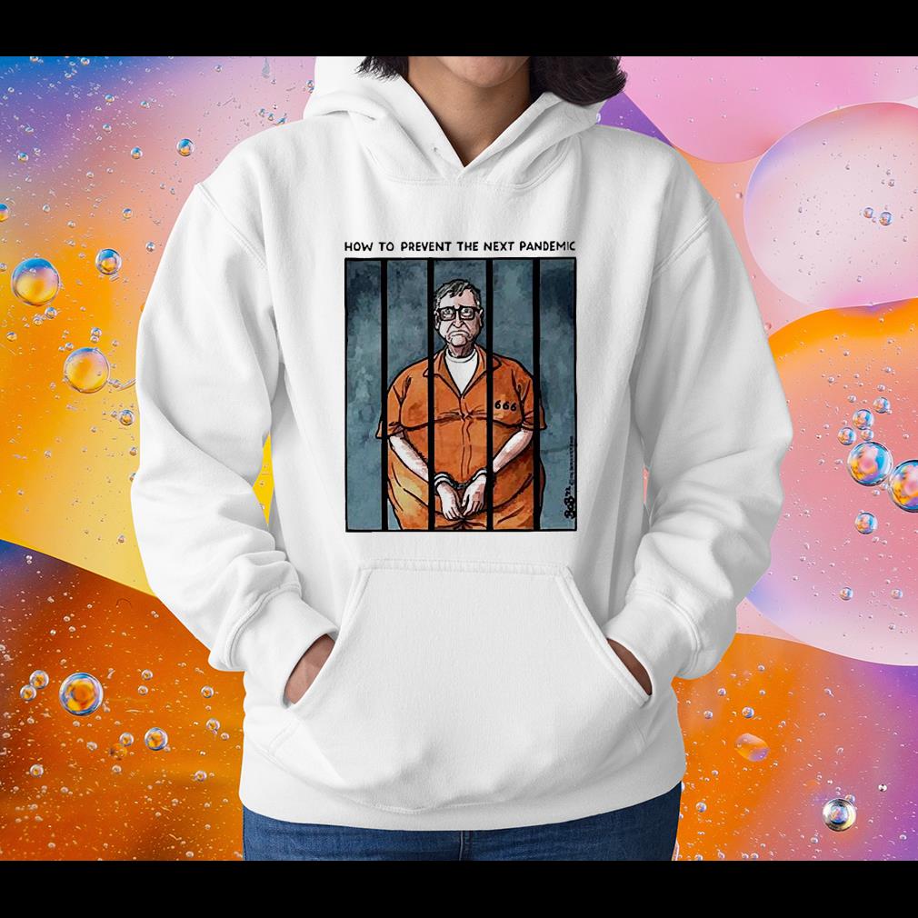 How To Prevent The Next Pandemic Bill Gates Bio Terrorist Shirt 1 nurseteeshirt News