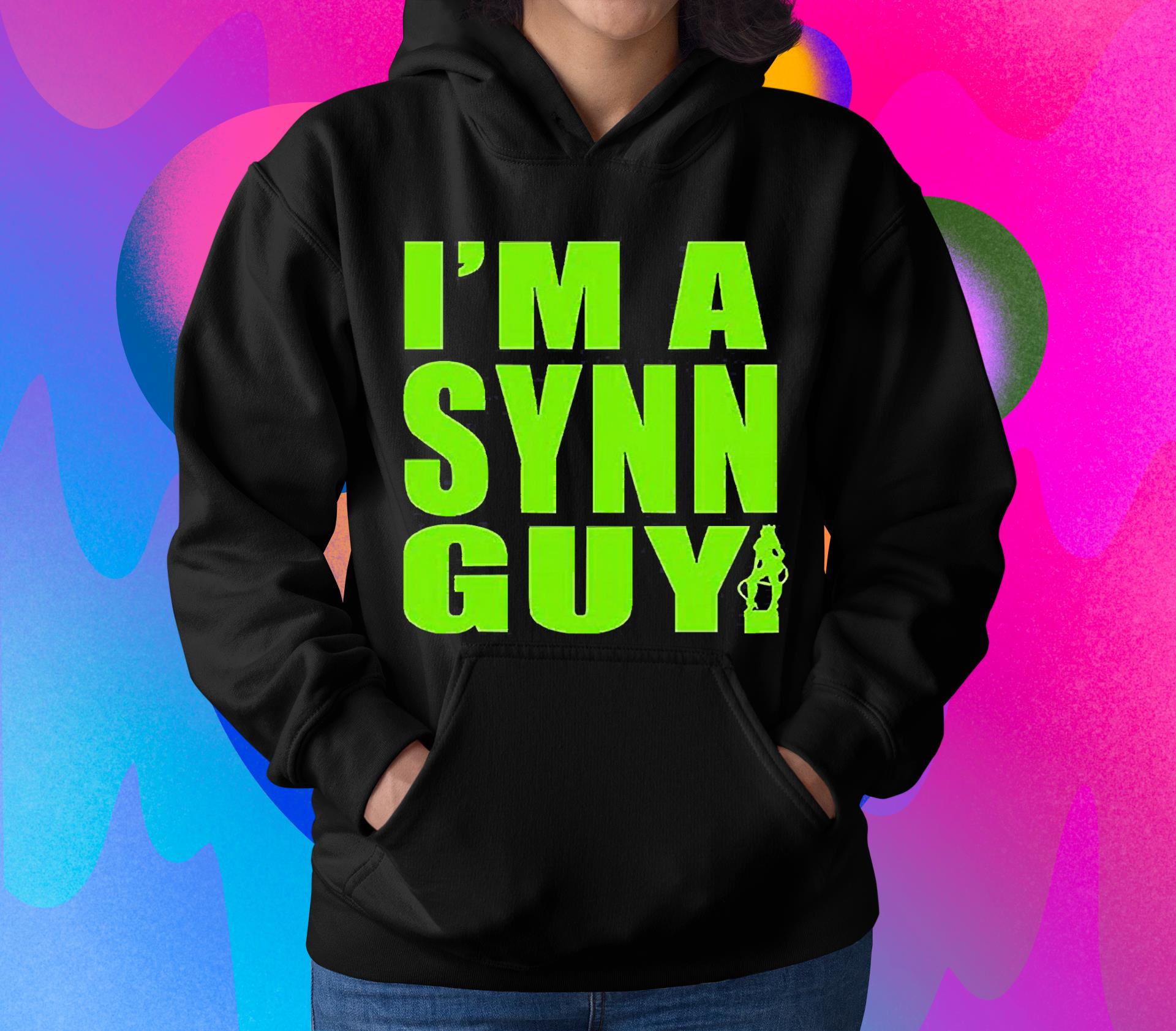I’m A Synn Guy Shirt 1