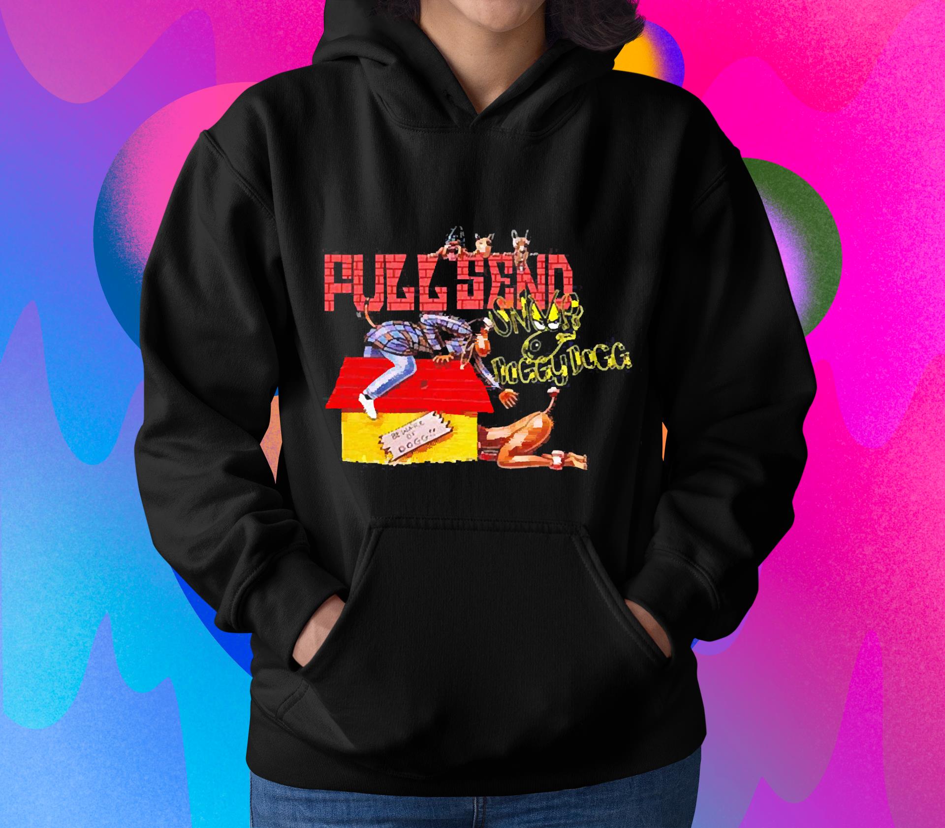 Snoop Dogg Full Send Doggy Dogg shirt 1