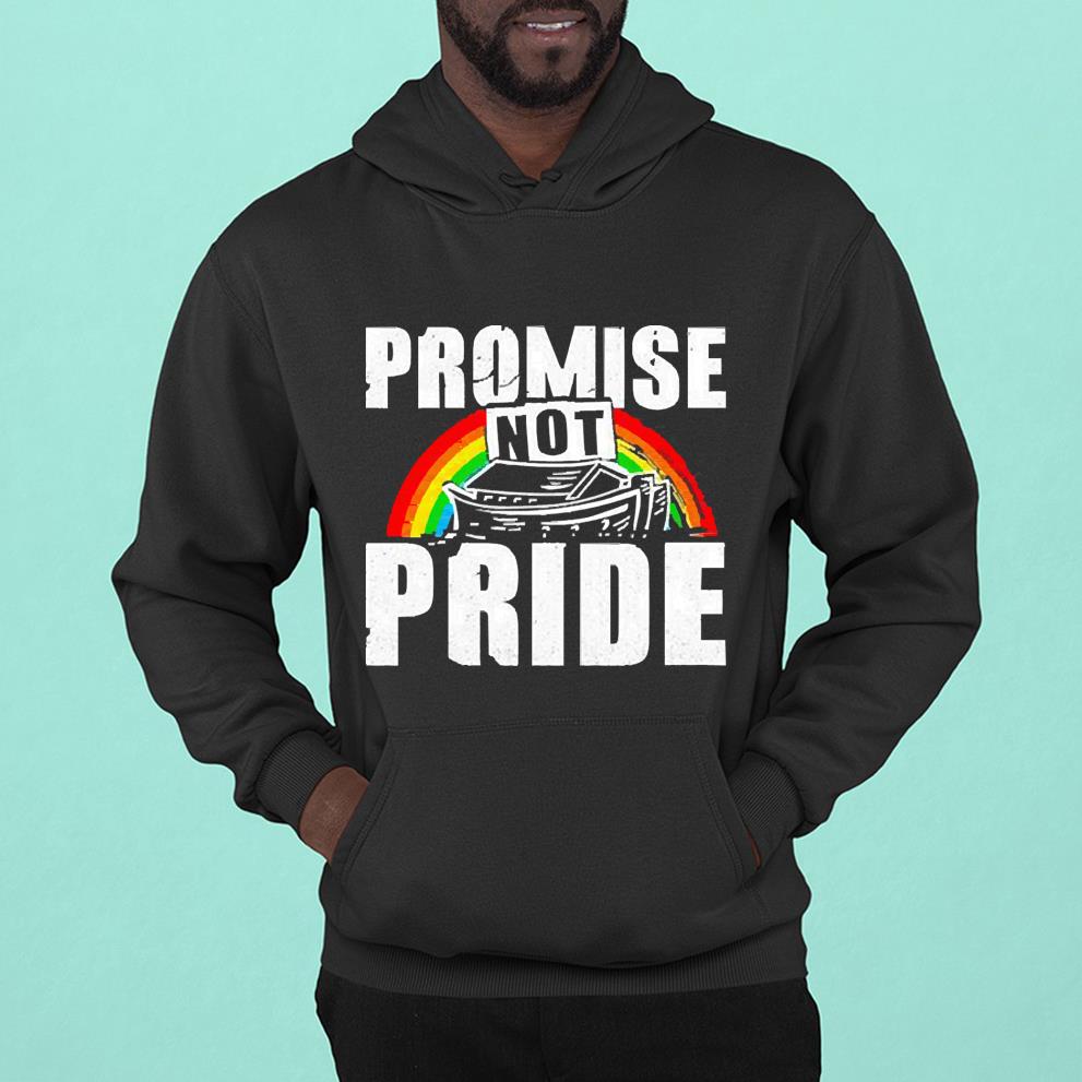 Rainbow promise not pride shirt