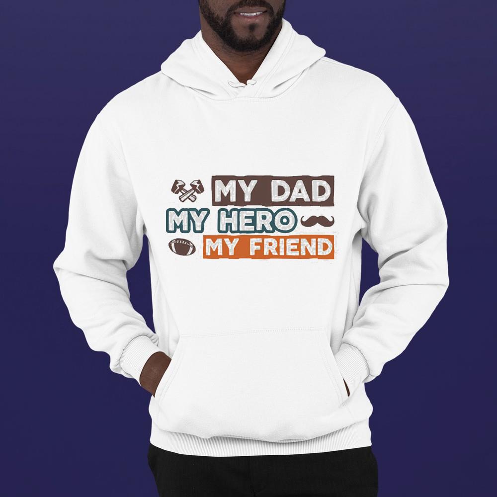 My Dad My Hero My Friend Shirt 1 Postmaloneshirt News