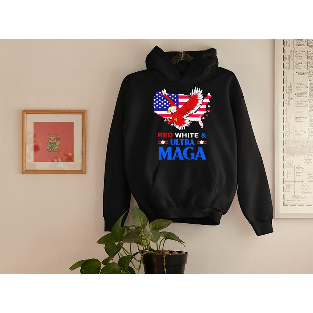 hh26 eagle red white ultra maga 4th of july shirt hoodie - Eagle red white ultra maga 4th of July shirt