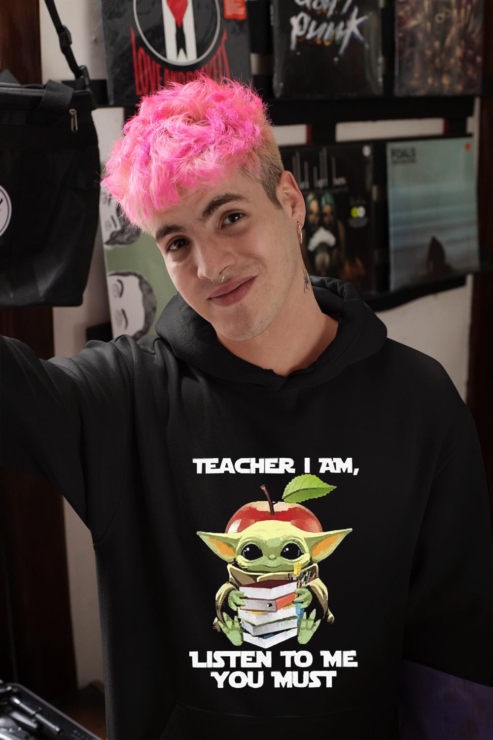 Star Wars Baby Yoda teacher I am listen to me you must shirt 1 Marvelcomicsteeshirt News Star Wars Baby Yoda teacher I am listen to me you must shirt 1 Marvelcomicsteeshirt News