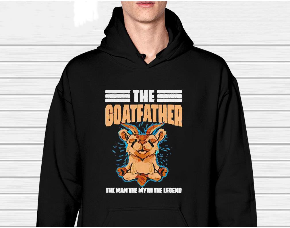 Yoga the goatfather the man the myth the legend shirt