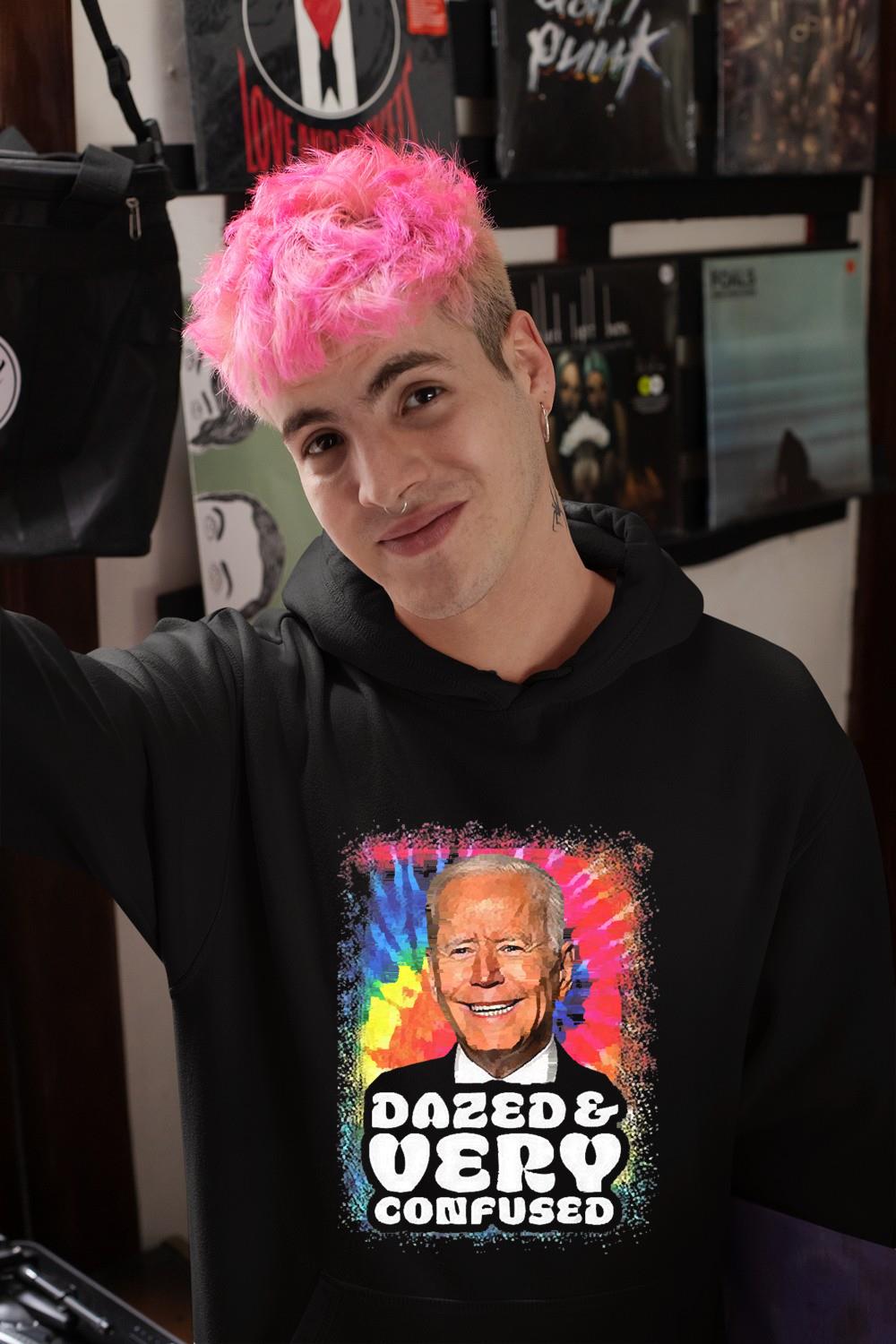 Biden Dazed And Very Confused Tie Dye Funny Shirt 1