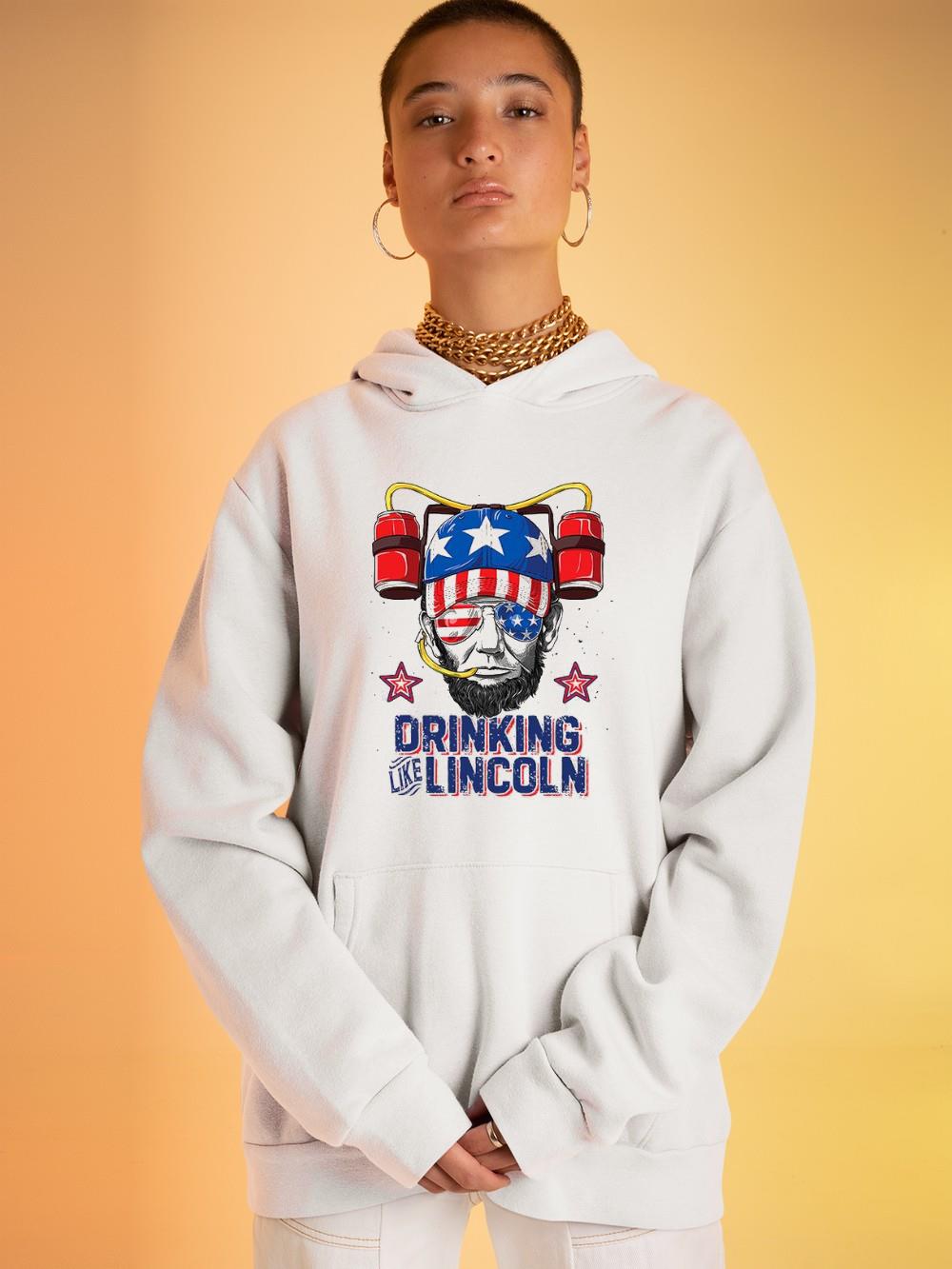 hh284 drinking like lincoln shirt 4th of july men abraham merica shirt hoodie - Drinking Like Lincoln Shirt 4th Of July Men Abraham Merica Shirt