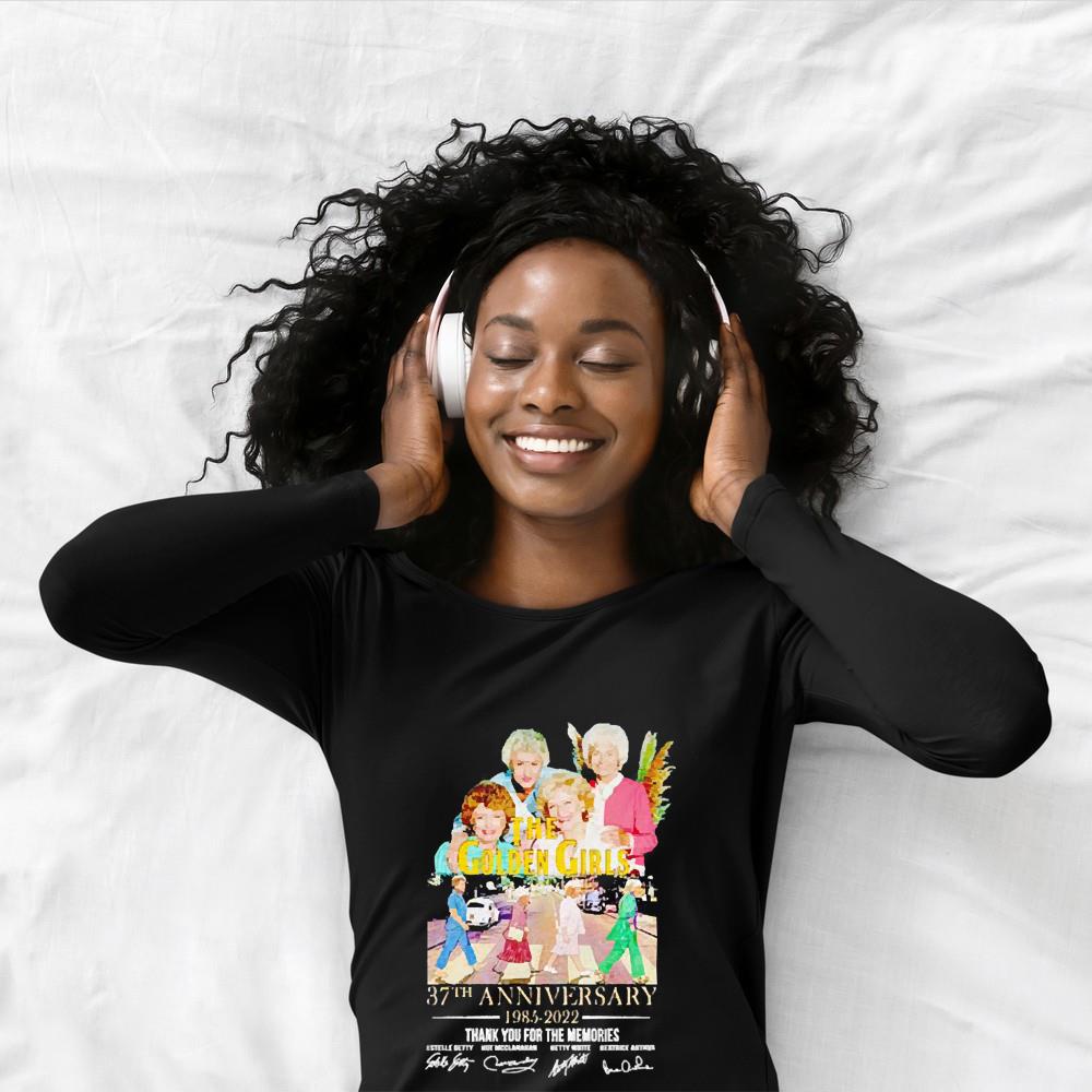 The Golden Girls 37th anniversary 1985-2022 thank you for the memories signatures shirt