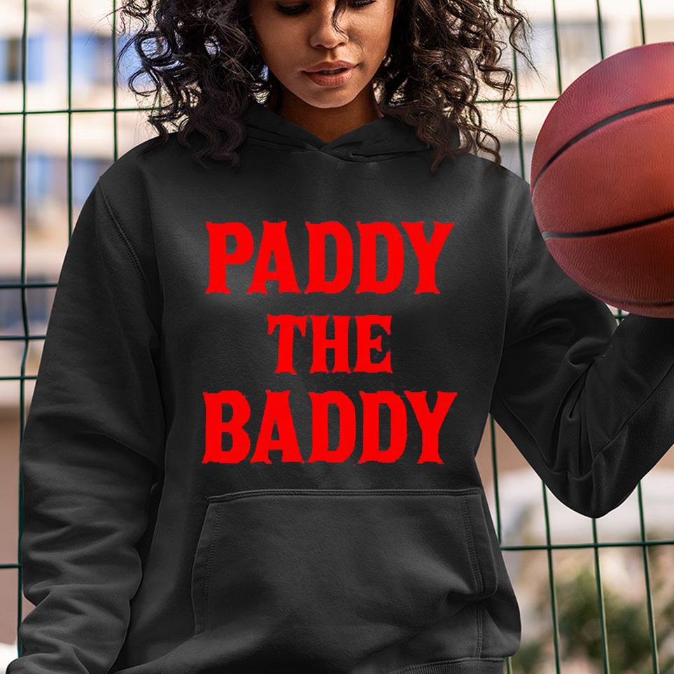 Dave Portnoy Paddy The Baddy Shirt 1 nurseteeshirt News