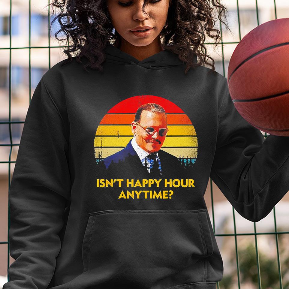 Isn’t Happy Hour Anytime Justice For Johnny Vintage Shirt 1 Greatfuldeadshirts News