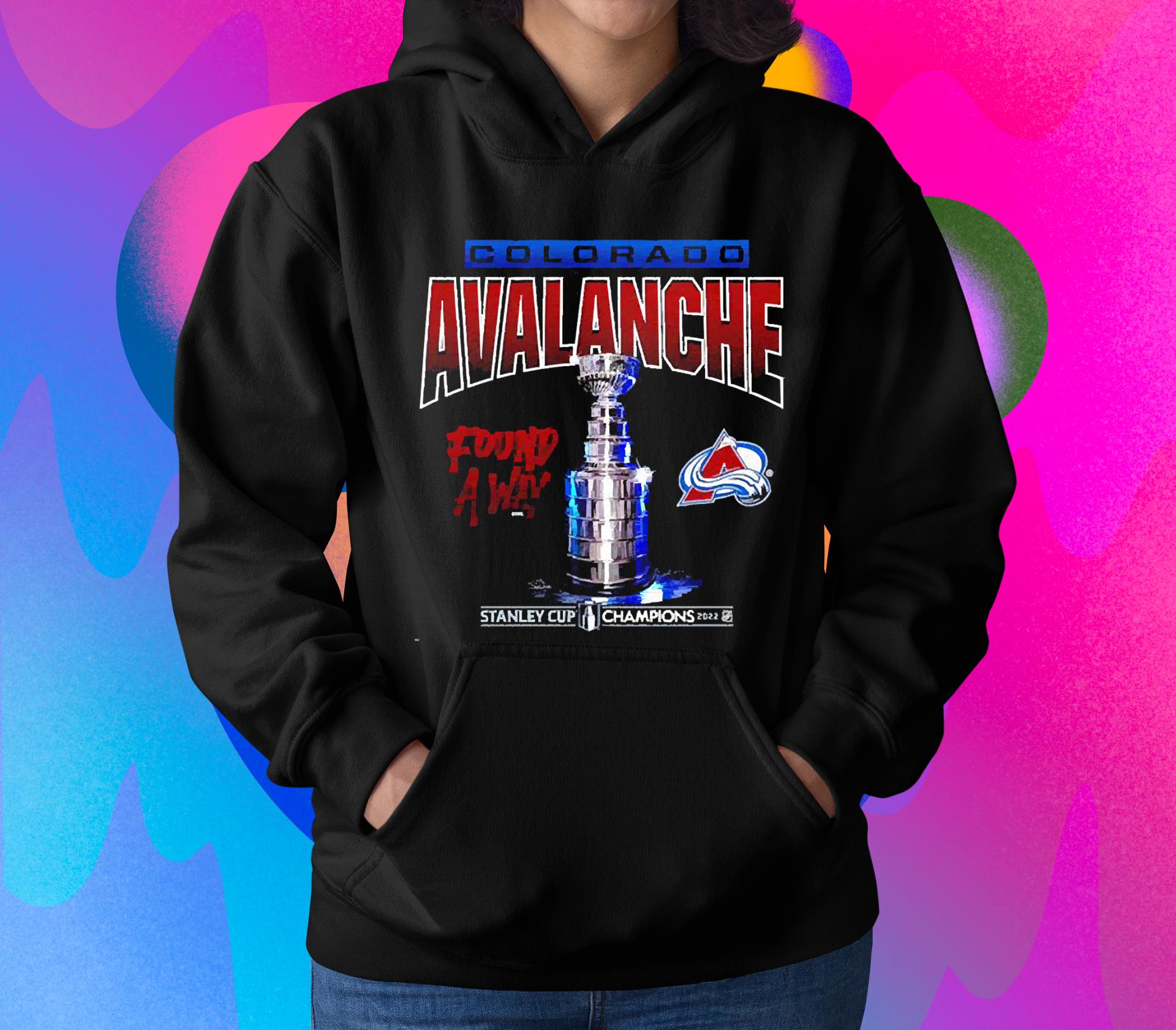Colorado Avalanche 2022 Stanley Cup Champions Found A Way unisex shirt