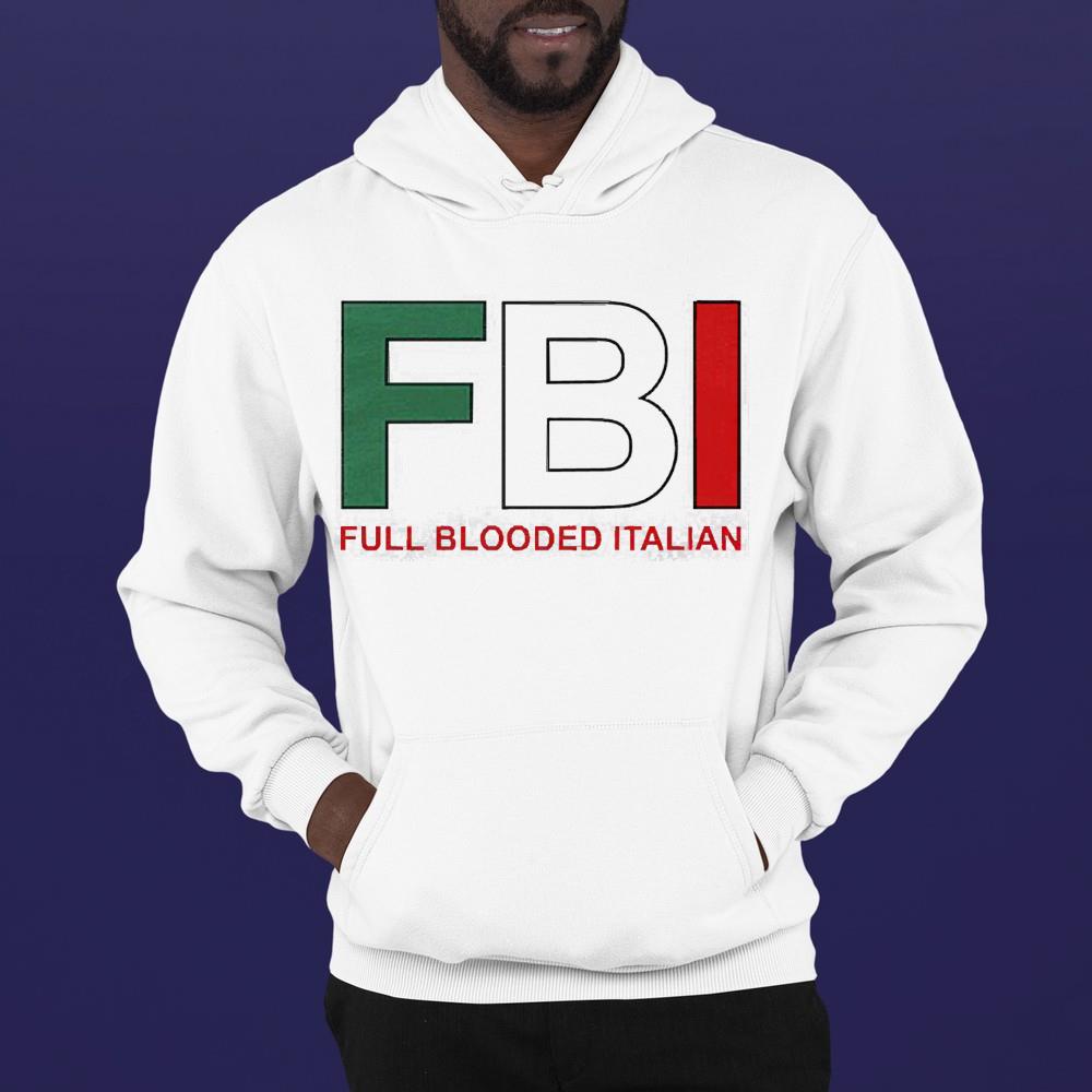 FBI Full Blooded Italian shirt