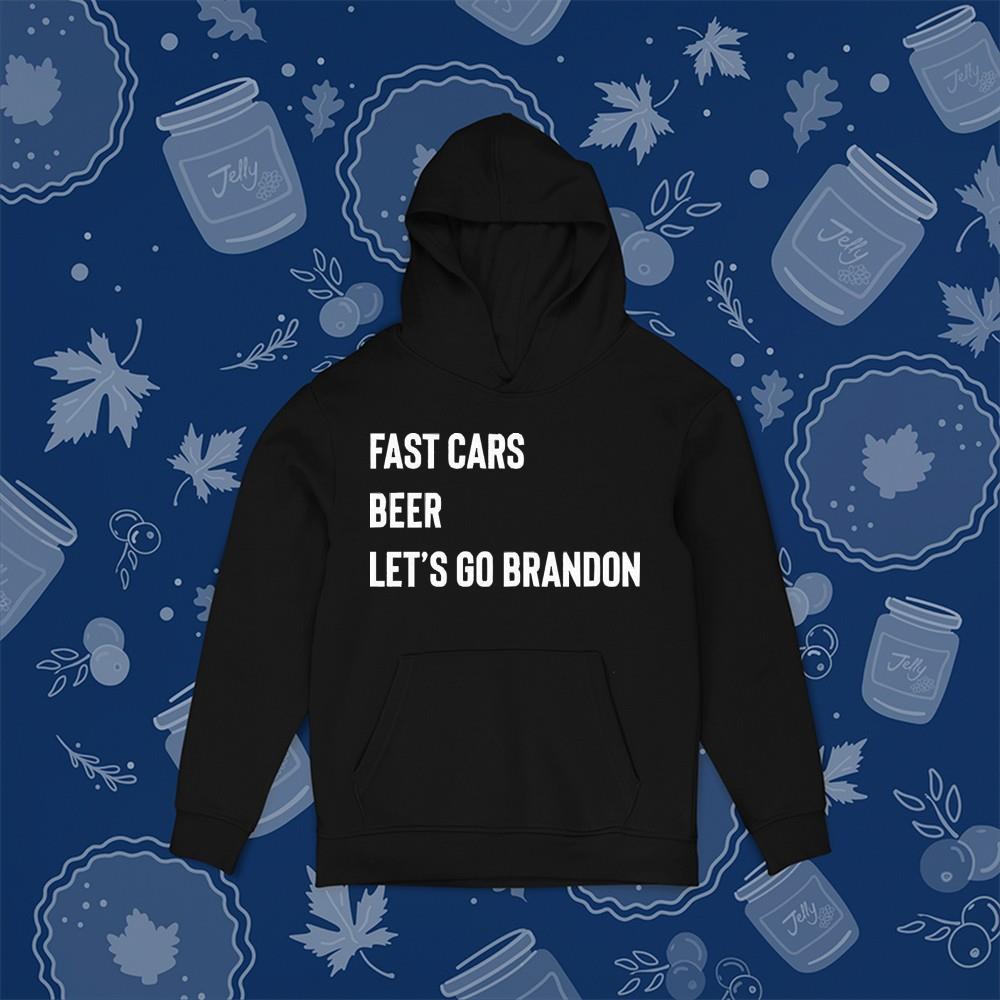 hh313 fast cars beer let s go brandon shirt hoodie - Fast cars beer let’s go brandon shirt