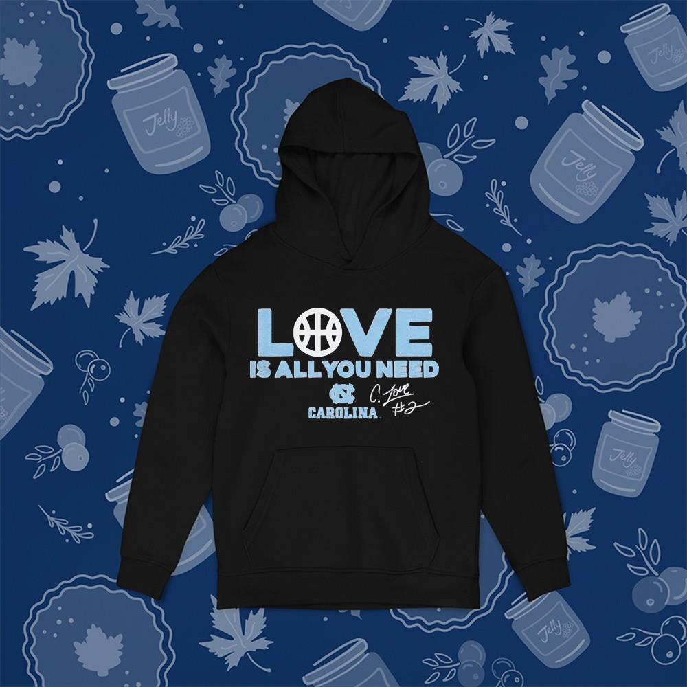 hh313 north carolina tar heels love is all you need shirt hoodie - North Carolina Tar Heels Love Is All You Need Shirt