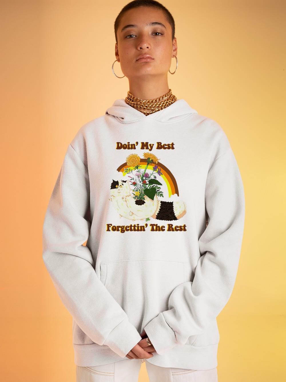 hh315 doin  my best forgettin  the rest shirt hoodie - Doin’ my best forgettin’ the rest shirt