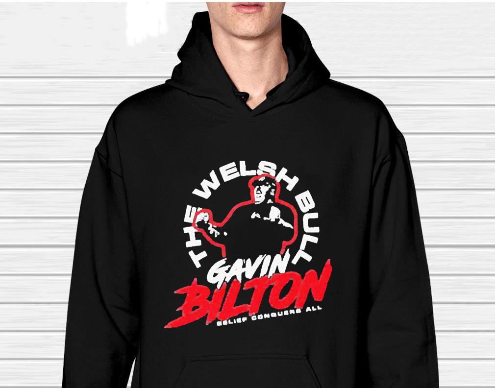 The welsh bull gavin the bull bilton belief conquers all shirt 1 Independencedayshirt News