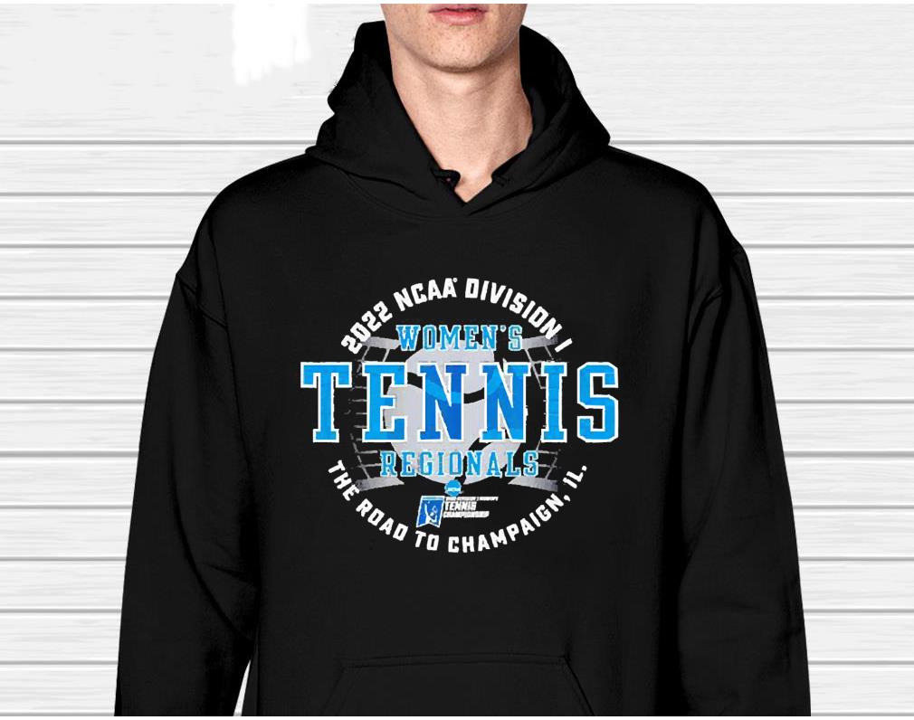 2022 NCAA Division I Women’s Regionals Tennis The Road To Champaign shirt 1 Thebeatlestshirt News