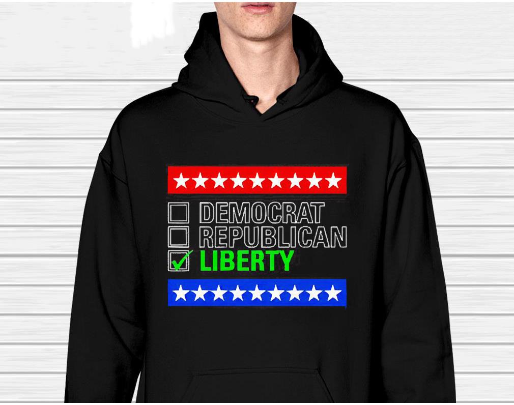 Democrat Republican Liberty Shirt 1 Ncovtee News