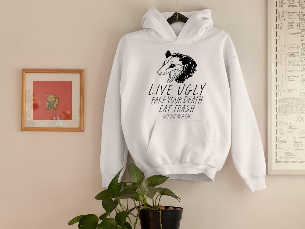 hh45 opossum live ugly fake your death eat trash shirt hoodie - Opossum Live Ugly Fake Your Death Eat Trash Shirt