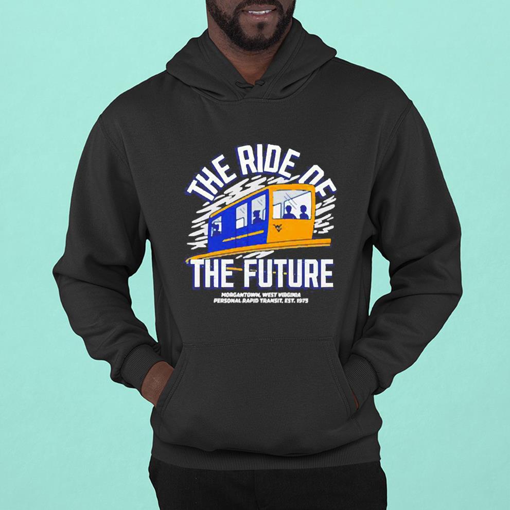 hh55 the ride of the future shirt hoodie - The Ride Of The Future Shirt