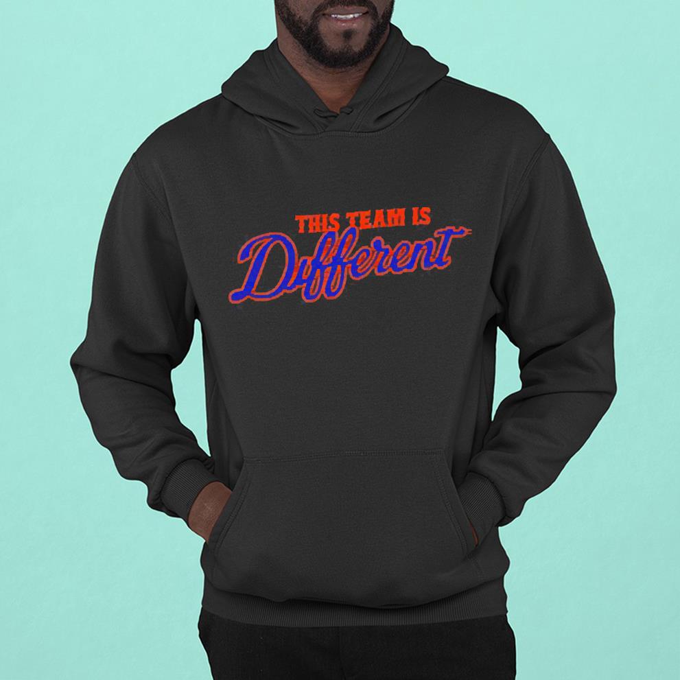 hh55 this team is different shirt hoodie - This Team Is Different Shirt