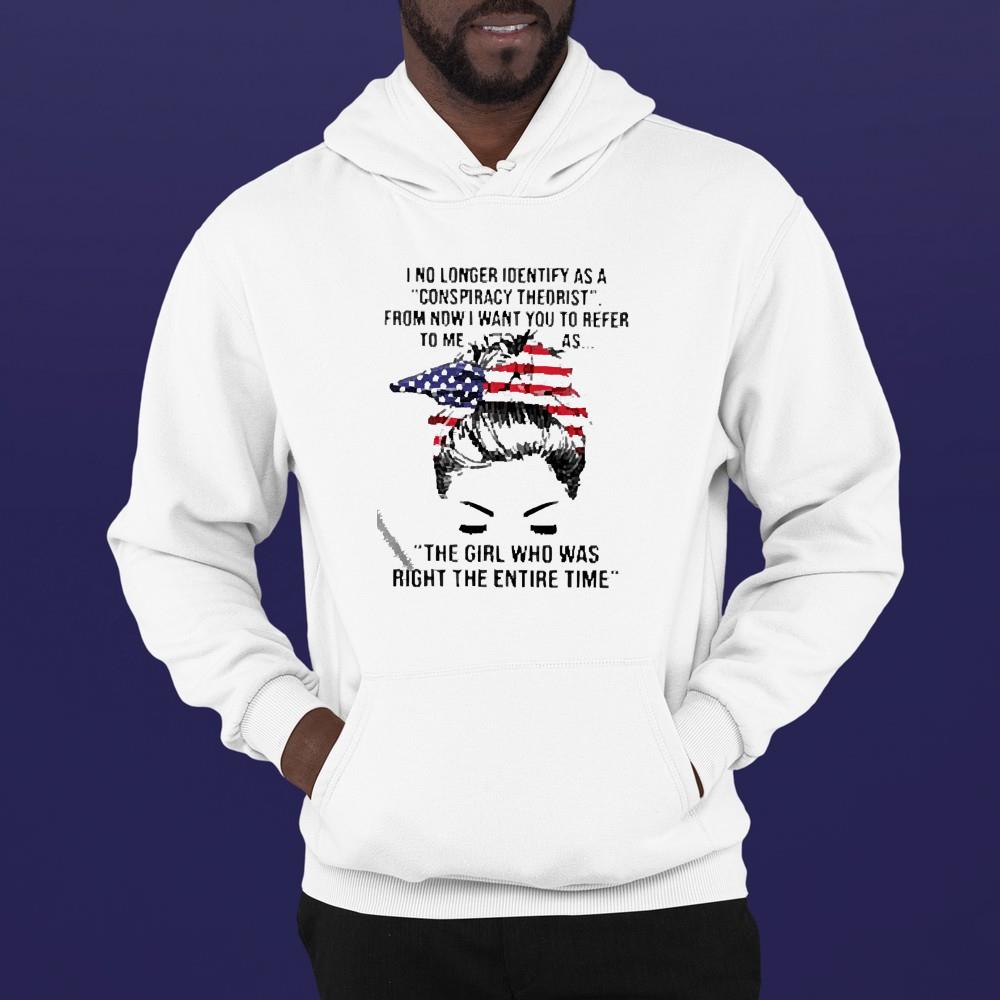 hh64 i no longer identify as a conspiracy theorist from now i want you to refer to me shirt hoodie - I no longer identify as a conspiracy theorist from now I want you to refer to me shirt