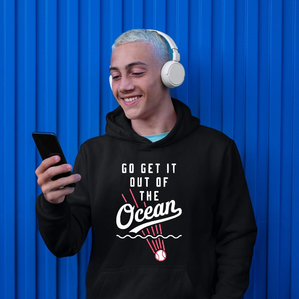 hh65 go get it out of the ocean shirt hoodie - Go Get It Out Of The Ocean Shirt