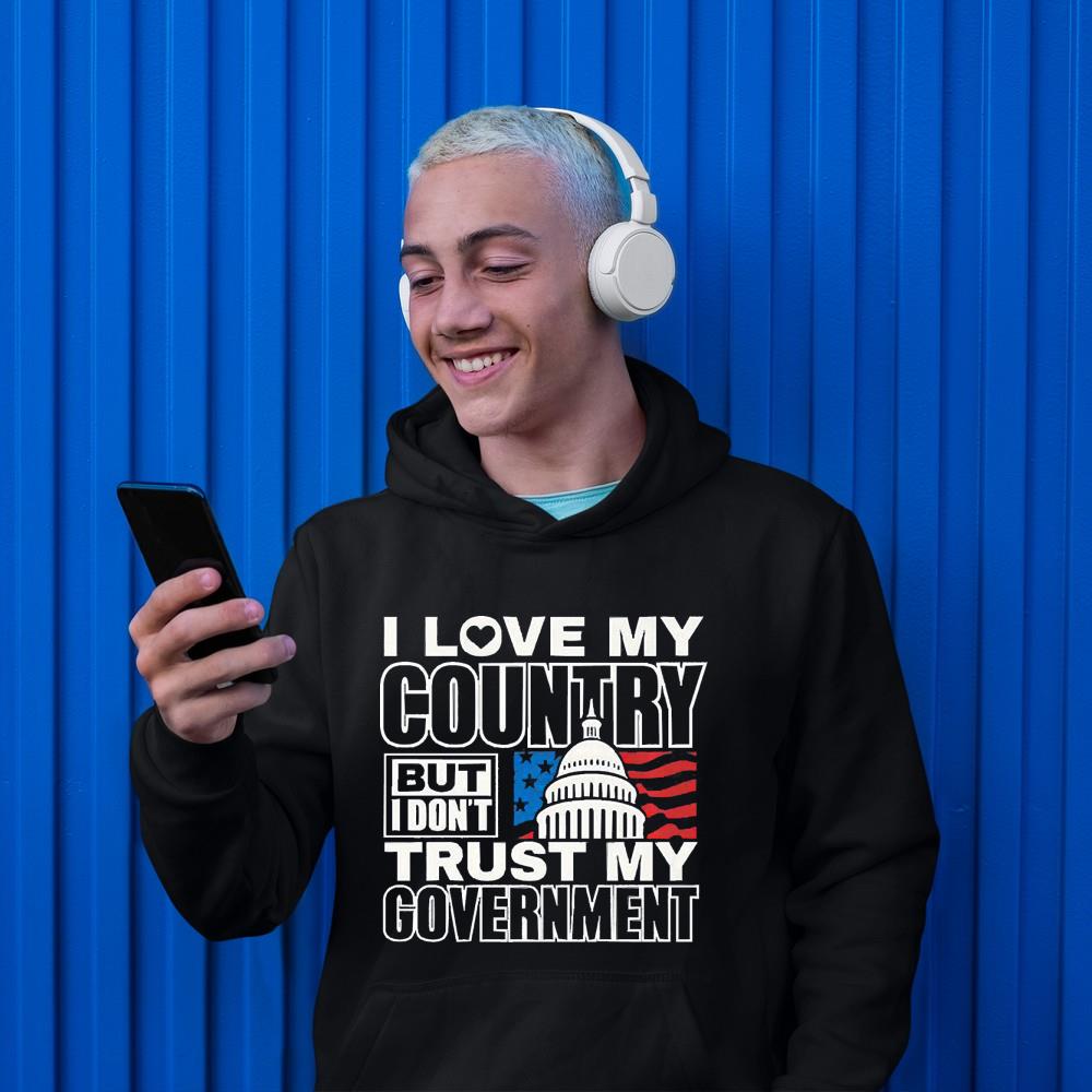I Love My Country Don’t Trust My Government Patriotic USA Shirt 1