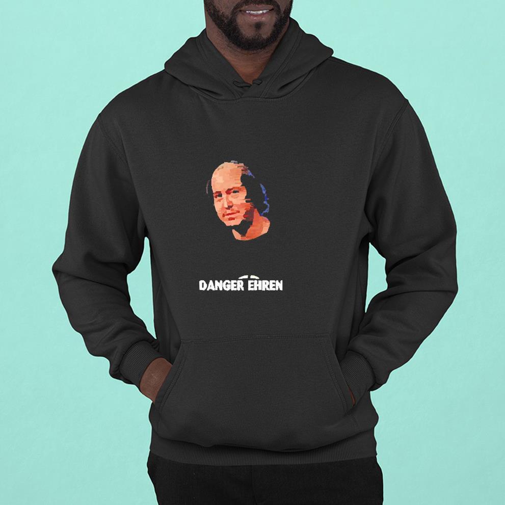 Hairless Head Danger Ehren shirt 1 Thebeatlestshirt News
