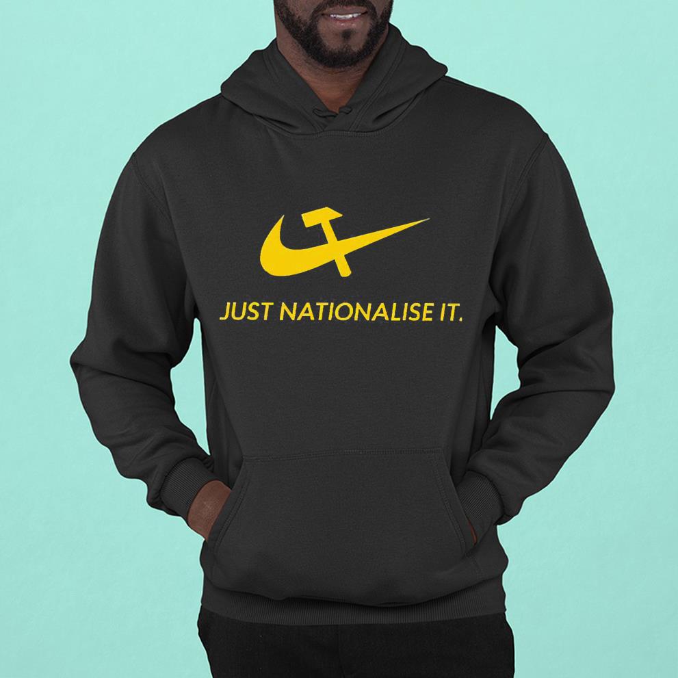 Men’s Just Nationalise It logo shirt 1 Greatfuldeadshirts News