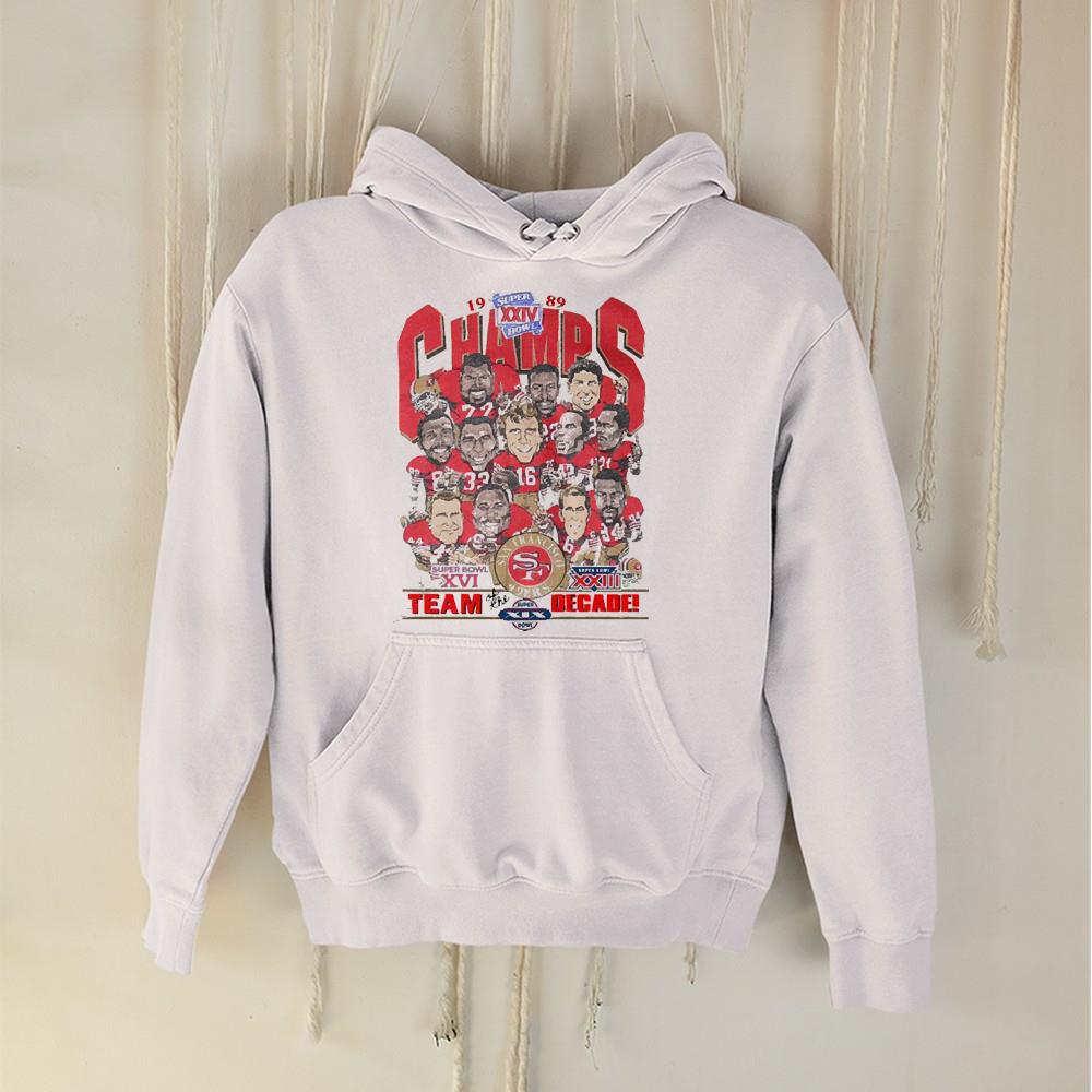 San Francisco 49ers Team decade 1989 Champs shirt 1 TEACHERHEROSHIRT NEWS