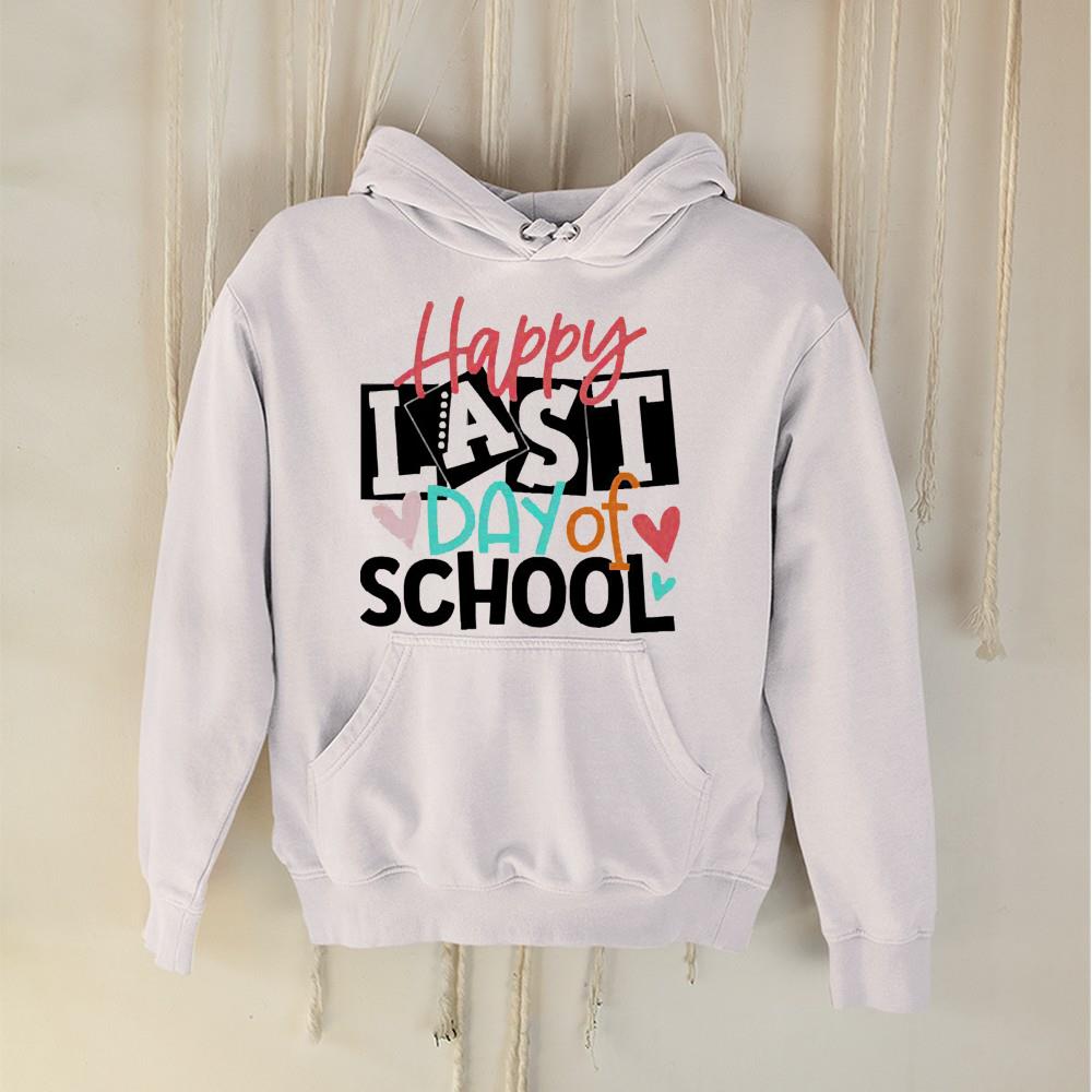 hh66 teacher day happy last day of school shirt hoodie - Teacher day happy last day of school shirt