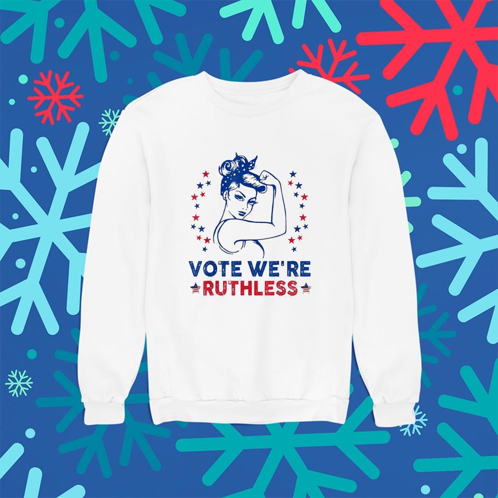 Vote We’re Ruthless Women Pro choice shirt