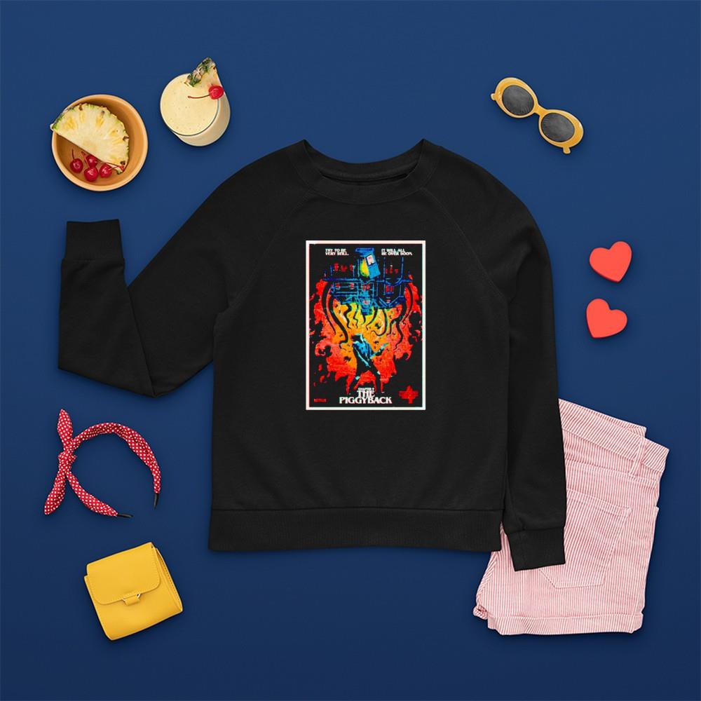 Stranger Things try to be very still it will all be over soon chapter 9 the piggyback shirt