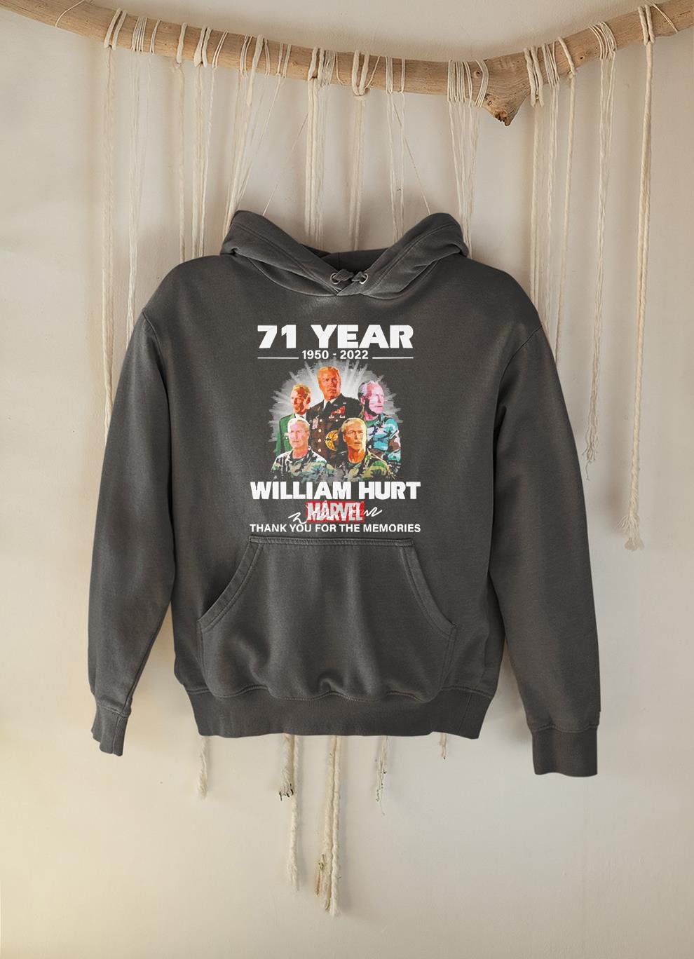 71 Years 1950-2022 William Hurt Marvel Signatures Thank You For The Memories Shirt 1 Postmaloneshirt News