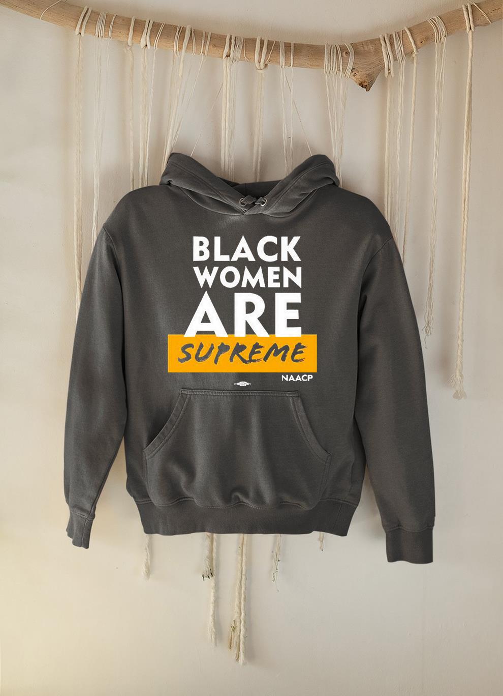 hh84 black women are supreme shirt hoodie - Black Women Are Supreme Shirt