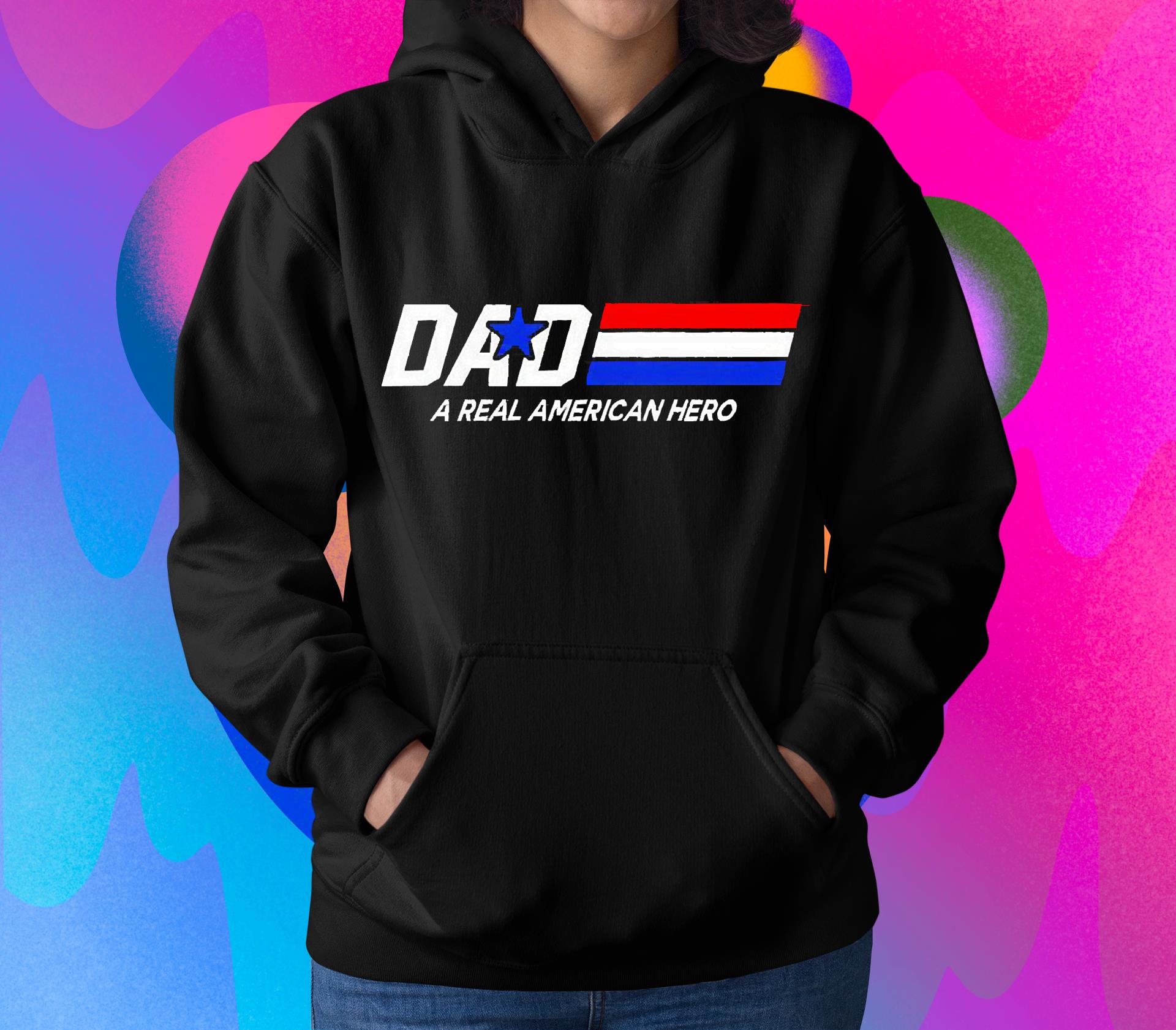 hh95 men s dad a real american hero shirt hoodie - Men’s Dad A Real American Hero Shirt