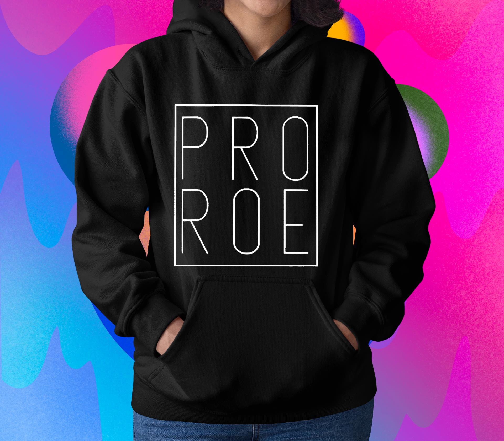 Pro roe shirt 1 Greatfuldeadshirts News