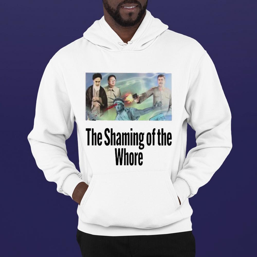 hh96 the shaming of the whore shirt hoodie - The Shaming Of The Whore Shirt