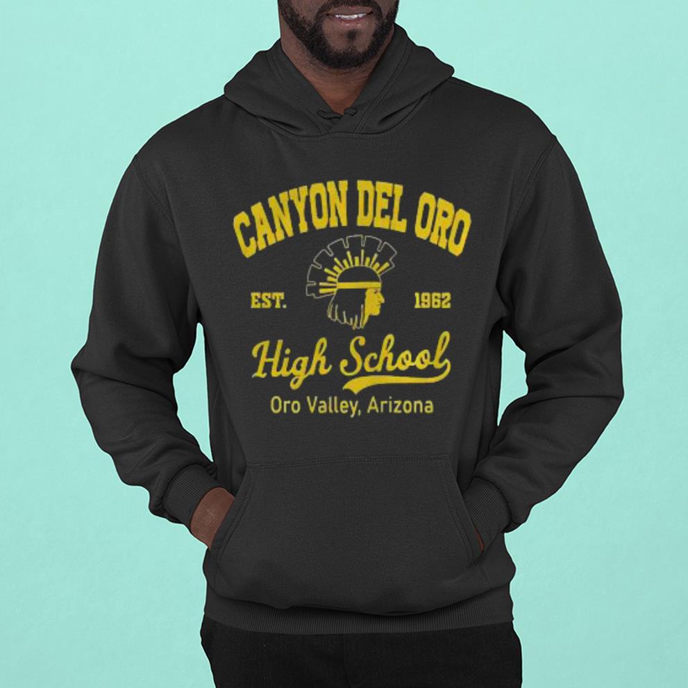 Canyon Del Oro Est 1962 High School Oro Valley Arizona Shirt 1 Clothing
