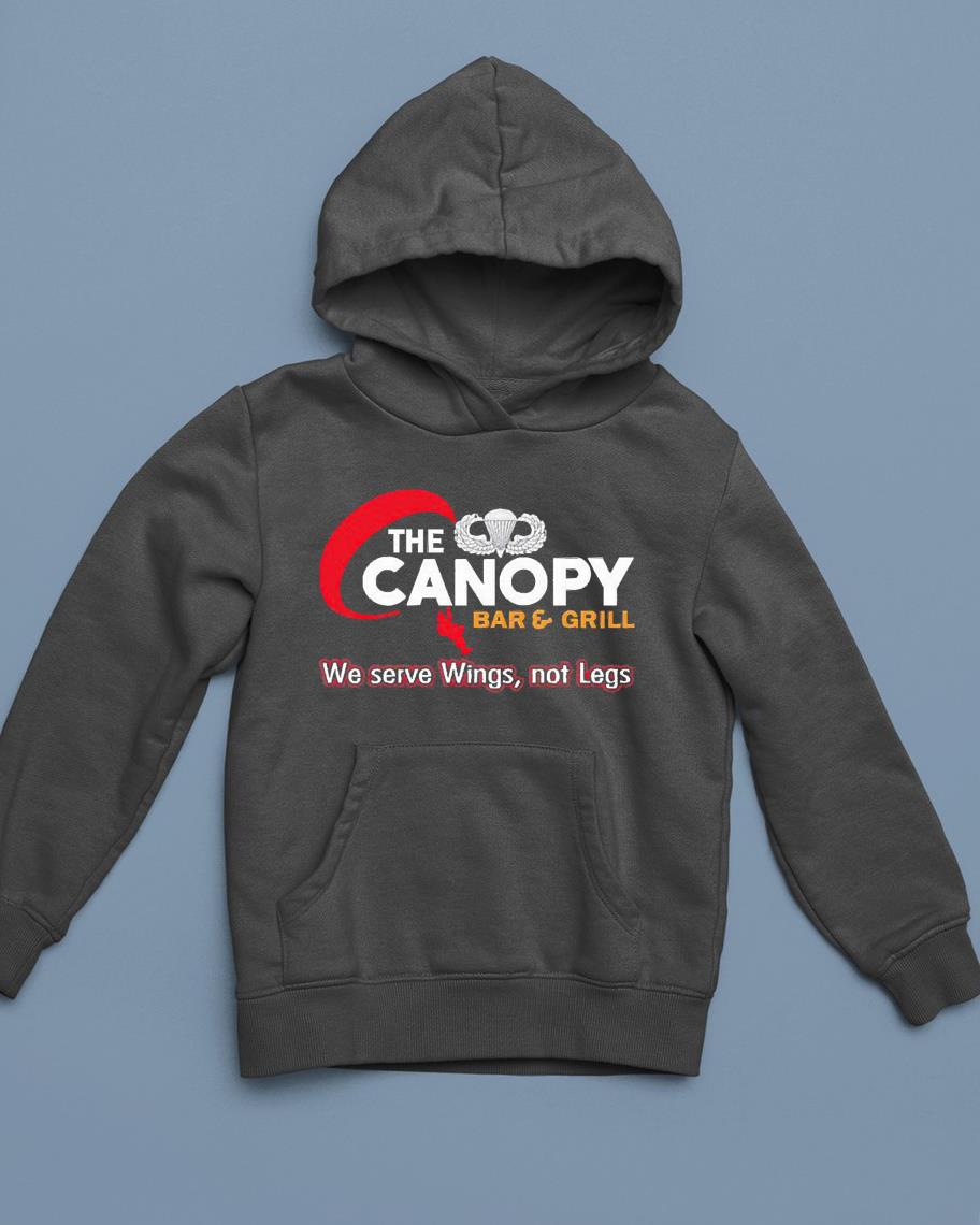 The Canopy bar and grill we serve wings not legs shirt 1 Greatfuldeadshirts News