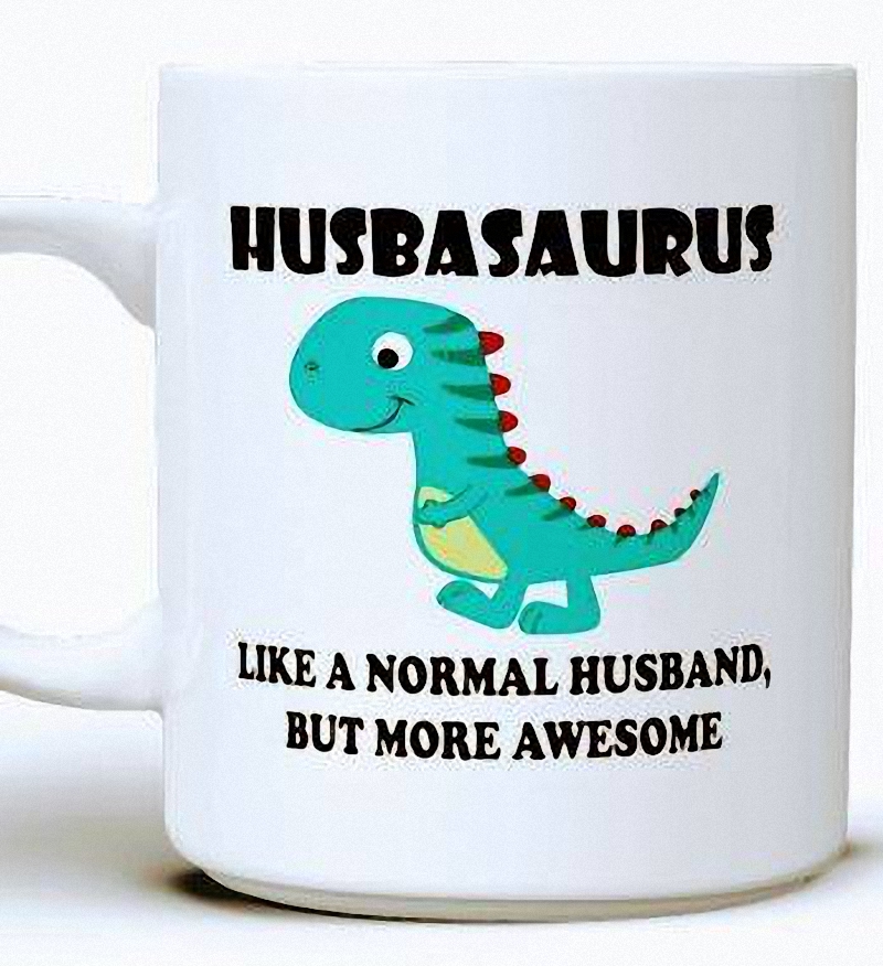 Husbasaurus Like A Normal Husband But More Awesome Funny Mug 1